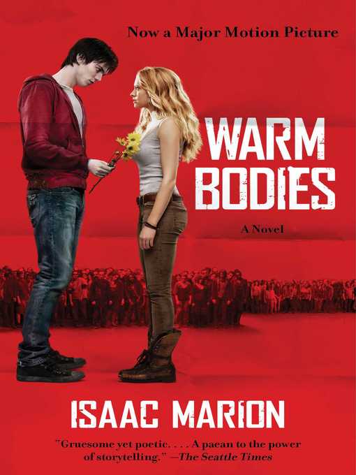 Title details for Warm Bodies by Isaac Marion - Wait list